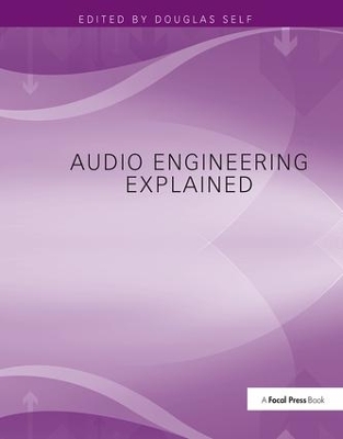 Audio Engineering Explained book