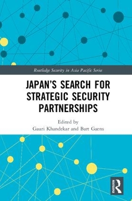 Japan's Search for Strategic Security Partnerships by Gauri Khandekar