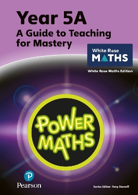 Power Maths Teaching Guide 5A - White Rose Maths edition book