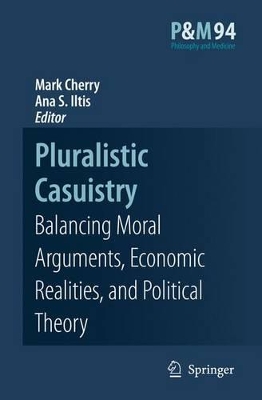 Pluralistic Casuistry by Mark J Cherry