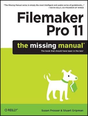 FileMaker Pro 11: The Missing Manual book