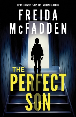 The Perfect Son: From the Sunday Times Bestselling Author of The Housemaid book