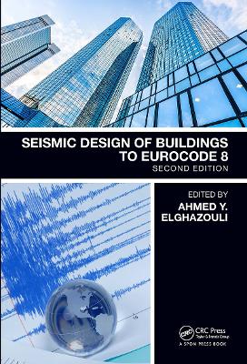 Seismic Design of Buildings to Eurocode 8, Second Edition book