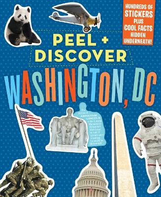 Peel + Discover: Washington, DC book