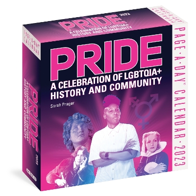 Pride: A Celebration of LGBTQIA+ History and Community Page-A-Day Calendar 2023: A Celebration of LGBTQIA+ History and Community book