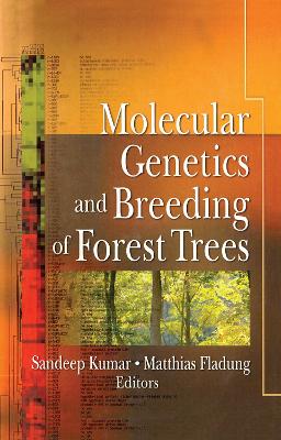 Molecular Genetics and Breeding of Forest Trees book