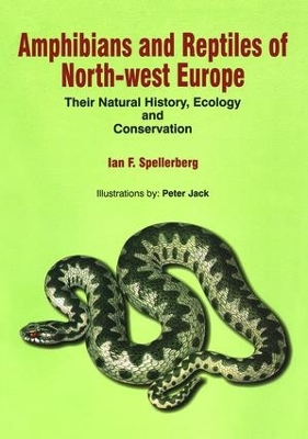 Amphibians and Reptiles of North-west Europe book