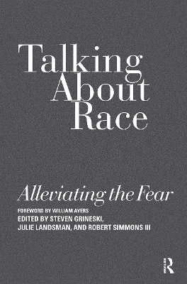 Talking About Race by Steven Grineski