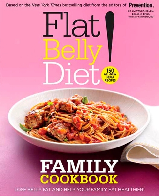 Flat Belly Diet! Family Cookbook book