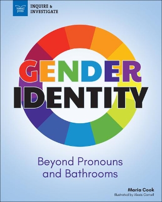 Gender Identity: Beyond Pronouns and Bathrooms book