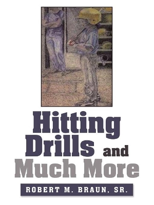 Hitting Drills and Much More book