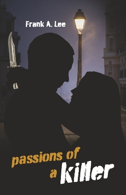 Passions of a Killer book