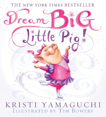 Dream Big, Little Pig! book