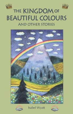 Kingdom of Beautiful Colours and Other Stories book