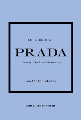 The Little Book of Prada by Laia Farran Graves