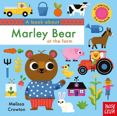 A Book About Marley Bear at the Farm book