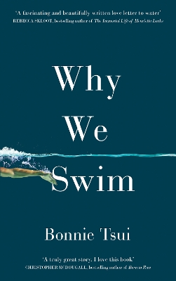 Why We Swim by Bonnie Tsui