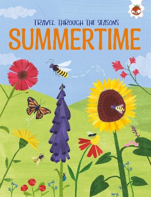 SUMMERTIME Travel Through The Seasons: STEM by Annabel Griffin