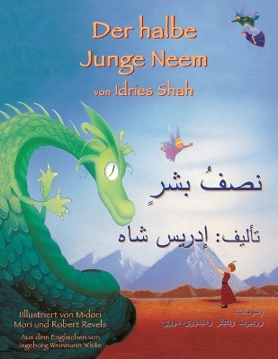 Der halbe Junge Neem: Zweisprachige Ausgabe Deutsch-Arabisch book