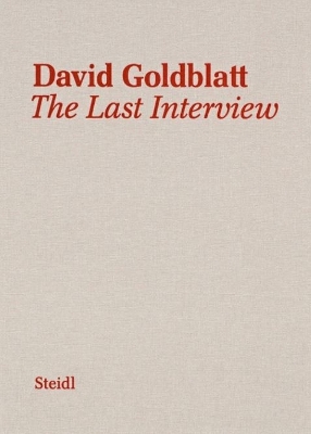 David Goldblatt: The Last Interview book