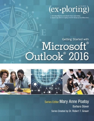 Exploring Getting Started with Microsoft Outlook 2016 book