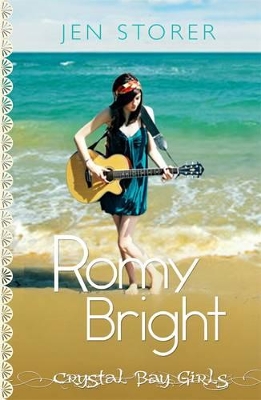 Crystal Bay Girls: Romy Bright Book 2 book