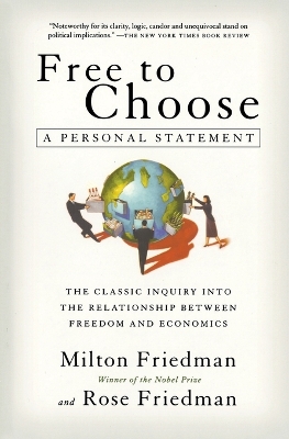 Free to Choose: A Personal Statement book