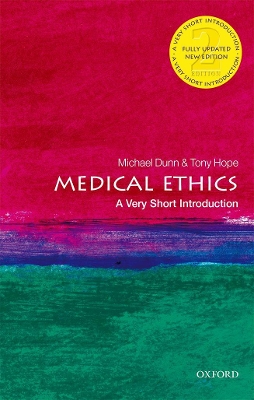 Medical Ethics: A Very Short Introduction book