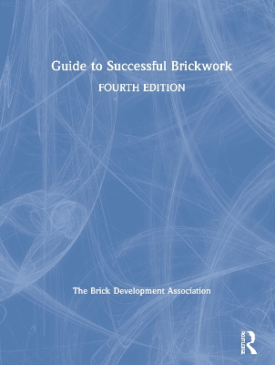 Guide to Successful Brickwork by Brick Development Association
