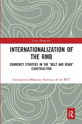Internationalization of the RMB: Currency Strategy in the 