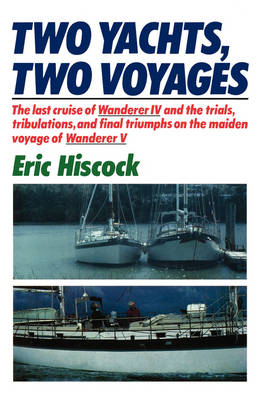 Two Yachts, Two Voyages book