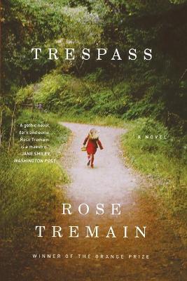 Trespass: A Novel book