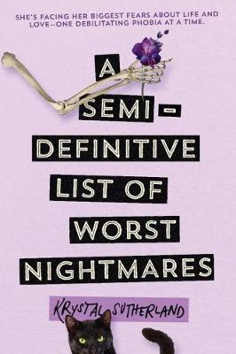 Semi-Definitive List of Worst Nightmares book