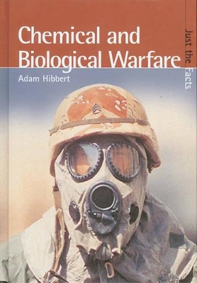 Just the Facts: Biological/Chemical Warfare book