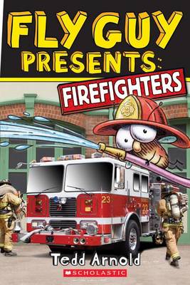 Fly Guy Presents: Firefighters book