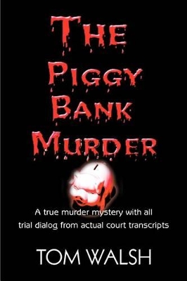 The Piggy Bank Murder book