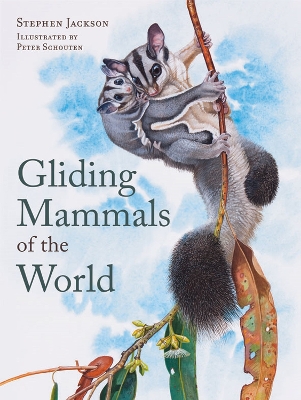 Gliding Mammals of the World book