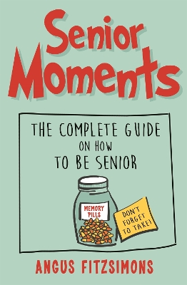 Senior Moments book