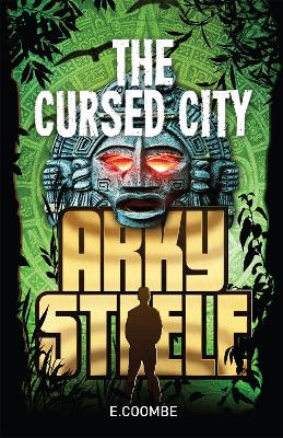 Arky Steele: The Cursed City book