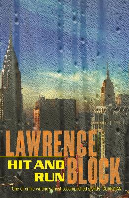 Hit and Run by Lawrence Block