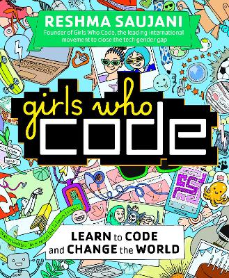 Girls Who Code by Reshma Saujani