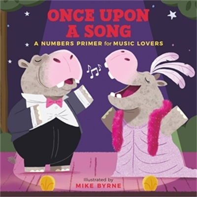 Once Upon a Song: A Numbers Primer for Music Lovers book