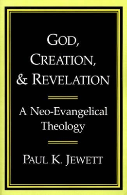 God, Creation and Revelation book