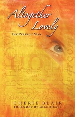 Altogether Lovely--The Perfect Man book
