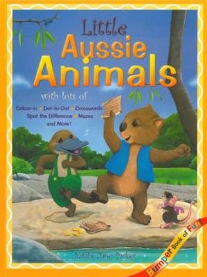 Little Aussie Animals Bumper Book Of Fun book