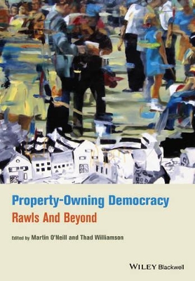 Property-Owning Democracy by Martin O'Neill