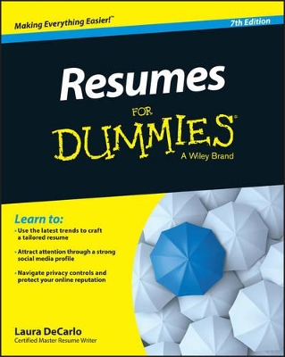 Resumes for Dummies, 7th Edition by Laura DeCarlo