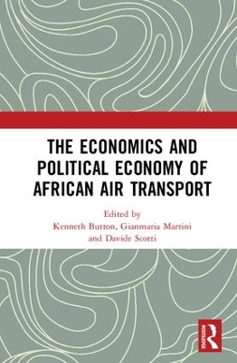 Economics and Political Economy of African Air Transport by Kenneth Button