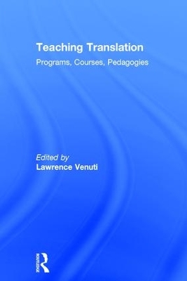 Teaching Translation by Lawrence Venuti