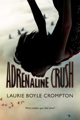 Adrenaline Crush book